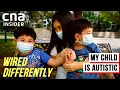 How We Live With Autism: Our Special Needs & Strengths | Wired Differently | CNA Documentary