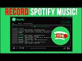 How to Record Spotify Music to Save to Your Computer