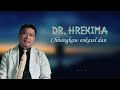 Dr. HREKIMA - Chhungkaw enkawl dan