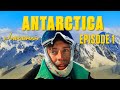 Arrival in Antarctica | Mount Vinson Expedition #1