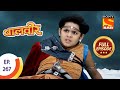 Baal Veer - बालवीर - Meher Wins The Competition - Ep 267 - Full Episode