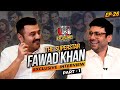 Excuse Me with Ahmad Ali Butt | FAWAD KHAN | Exclusive Interview | EP 26 | Podcast