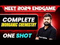 Complete INORGANIC CHEMISTRY in 1 Shot | Concepts + Most Important Questions | NEET 2024