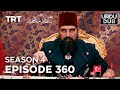 Payitaht Sultan Abdulhamid Episode 360 | Season 4