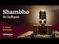 1 Hour Version | Shambho By Sadhguru (2023) | Vairagya Reprise | #soundsofisha