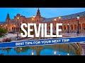 Seville The Ultimate Travel Guide