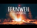 Fernweh // A Chill Indie Folk Mix