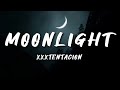 XXXTENTACION - Moonlight (lyrics video)