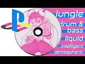 PlayStation jungle mix 01 - drum & bass, atmospheric, liquid, vocal, intelligent, etc
