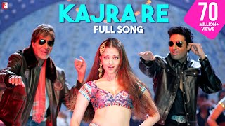 Kajra Re - Full Song | Bunty Aur Babli | Amitabh Bachchan | Abhishek Bachchan | Aishwarya Rai