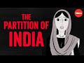Why was India split into two countries? - Haimanti Roy