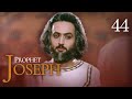 Prophet Joseph | English | Episode 44