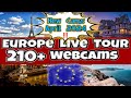 🟦🅻🅸🆅🅴🟦⭐Europe📸210+Live  Webcams City Virtual Tour🧳Paris/Berlin/Barcelona/London/Rome/🌍Istanbul