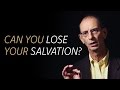 Can you lose your salvation? What about the warning passages?