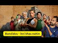 Bandidos web series review in hindi | pankaj Baror