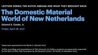 The Domestic Material World of New Netherlands