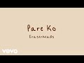 Eraserheads - Pare Ko [Lyric Video]