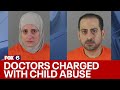 Brookfield doctors charged with child abuse | FOX6 News Milwaukee