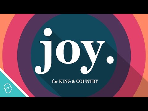 Download for KING & COUNTRY - joy. (Lyric Video) (4K) free
