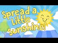 Spread a Little Sunshine | Start the Day Song | Jack Hartmann