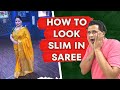 How to look slim in Saree | How to look slim and tall in Saree | Saree styling tips for plus size