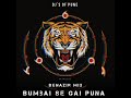 Bambai se gai Puna x Benazir Remix | 1x Music | DJs Of Pune