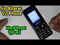 Jio Bharat V2 Phone Ko Hard Reset Kaise Karen | jio bharat v2 hard reset | jio bharat v2 password un