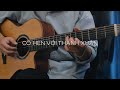 Có Hẹn Với Thanh Xuân - Monstar | Guitar Solo Fingerstyle