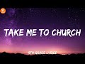 Hozier - Take Me To Church (Lyrics),AURORA - Runaway (Lyrics) .. mix