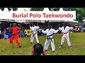 Burial Of Polo Taekwondo Presentation