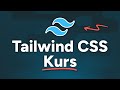 Tailwind Tutorial für Anfänger: Lerne Tailwind in 40 Minuten (Deutsch)
