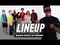 Match Voice to Person | Lineup | Cut