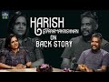 എന്റെ പാട്ടല്ല, നിലപാടാണ് അവരുടെ പ്രശ്നം | Harish Sivaramakrishnan On Back Story