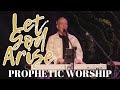 Let God Arise — Prophetic Worship | Joshua Mills | Glory Bible Study