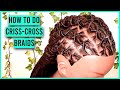 Loc Style Tutorial #26: How to do Criss Cross Braids | Easy Hairstyle for Men, Women, Boys and Girls