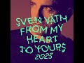Sven Väth - From My Heart To Yours 2023