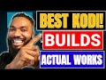 💯BEST KODI BUILDS💥 THAT ACTUALLY WORKS 2024 💯LIST OF KODI BUILDS💯💥