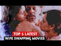 Best wife swap movies | top 5 wife swapping movies | amazing storyline