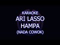 karaoke ari lasso hampa nada cowok/pria lower key