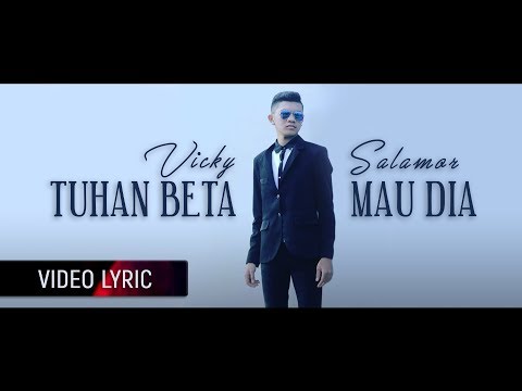 Download Vicky Salamor - Tuhan Beta Mau Dia (Official Video Lyric) free