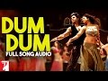 Audio | Dum Dum | Full Song | Band Baaja Baaraat | Benny Dayal | Himani Kapoor | Salim-Sulaiman