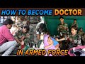 From Aspiration to Reality: How Indian Armed Forces Call You - Doctor!