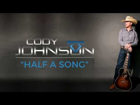 Download Cody Johnson - "Half A Song" - Official Audio free