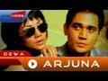 Dewa - Arjuna | Official Music Video