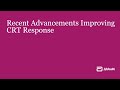Recent Advancements Improving Cardiac Resynchronization Therapy (CRT) Response