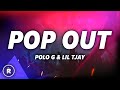 Polo G - Pop Out (Lyrics) ft. Lil Tjay