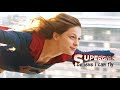 Supergirl | I believe i can fly