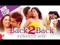Back 2 Back : Romantic Hits Volume I