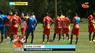 Daniel Cataño, refuerzo de Medellín en Kick Off | Win Sports