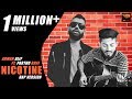Nicotine | Arman Alif ft Partho BHAI official music video (Rap version) bangla rap
